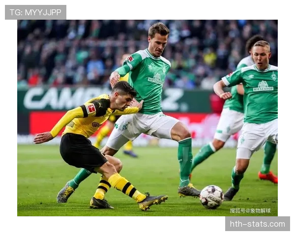 多特蒙德高压逼抢显成效，状态回升强势冲击德甲冠军